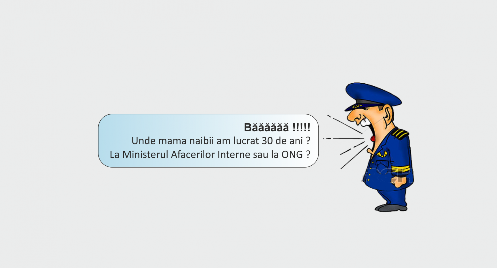 Incompetenta reprezentantilor conducerii Ministerului Afacerilor Interne, prin sfidarea rezervistilor militari sau politisti, naste monstruozitati si revolta